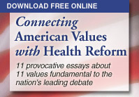 Values and Health Reform Connection - Essay Set