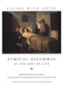 Living With Grief: Ethical Dilemmas at the End of Life 