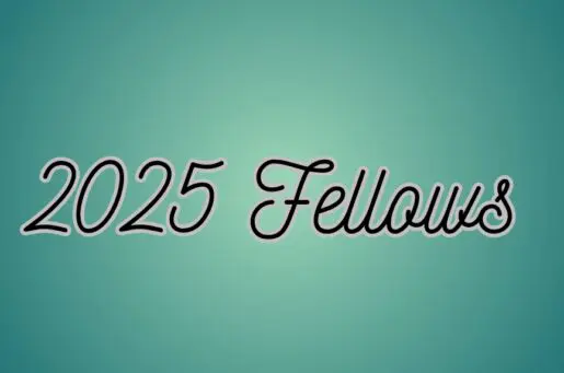 green background with words 2025 Fellows