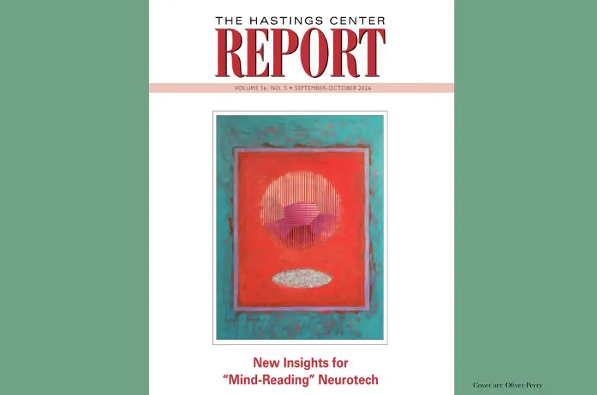 Illustrative image for Hastings Center Report
